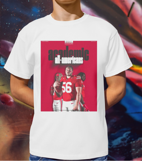 Ohio State Football Academic All-Americans Quinshon Judkins Seth McLaughlin Donovan Jackson T-Shirt