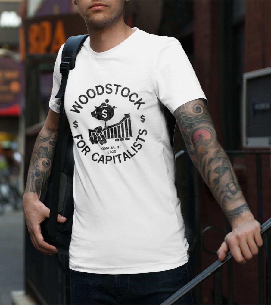 Omaha Woodstock For Capitalists T-Shirt