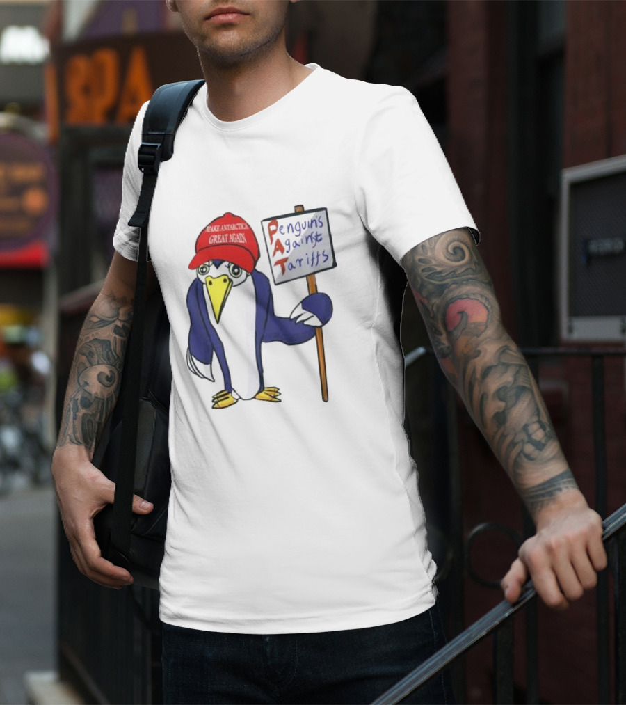 PAT Penguins Against Tariffs Make Antarctic Great Again T-Shirt