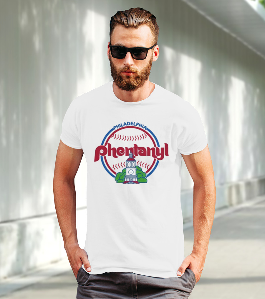 Philadelphia Phillies Fentanyl T-Shirt