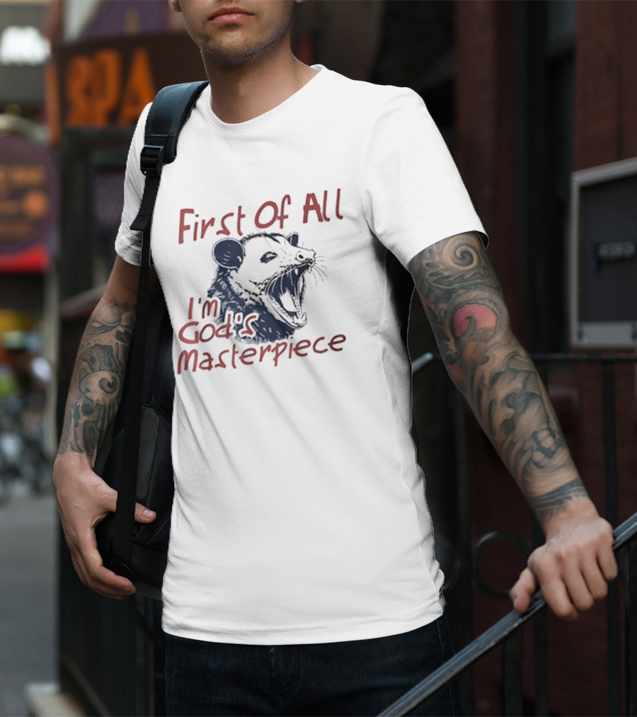 "Raccoon First Of All I'm God's Masterpiece" T-Shirt