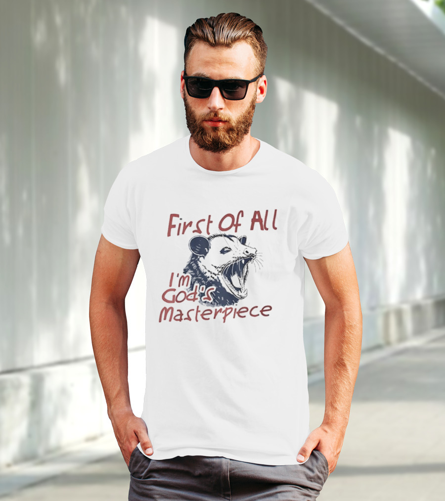 "Raccoon First Of All I'm God's Masterpiece" T-Shirt