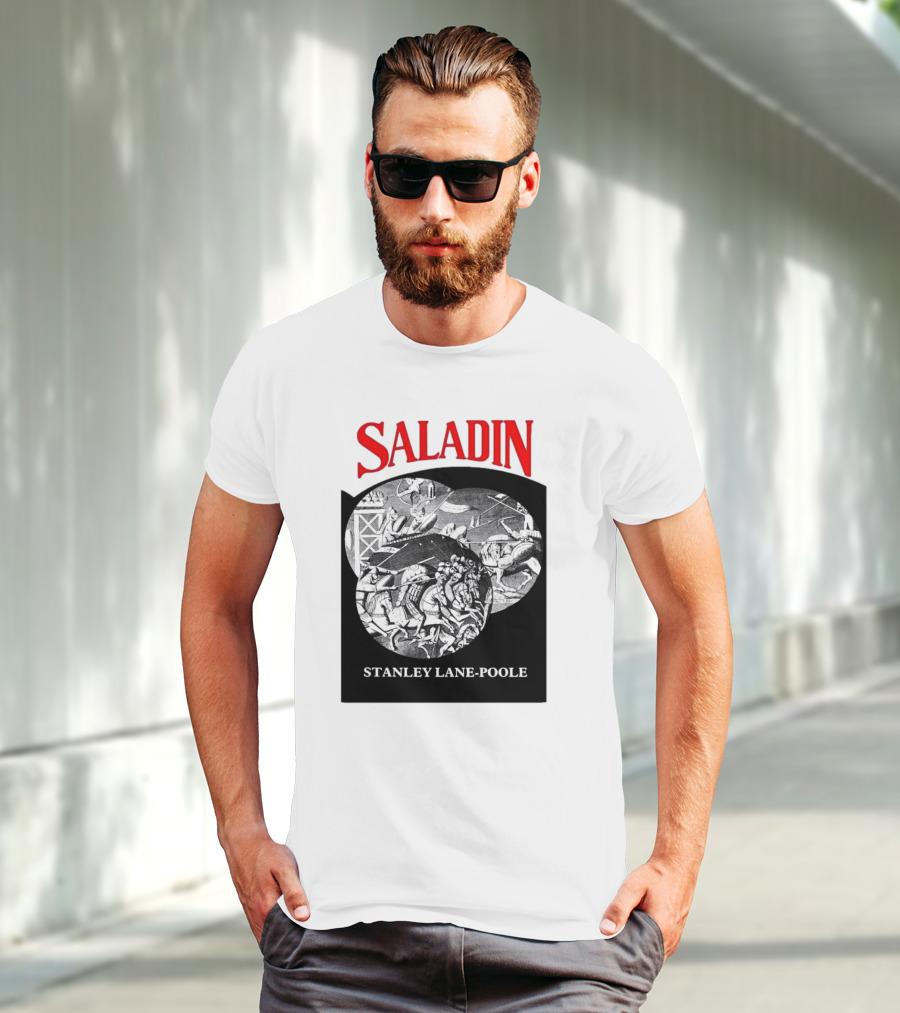 Saladin Stanley Lane-Poole Historical Crusades Battle Art T-Shirt