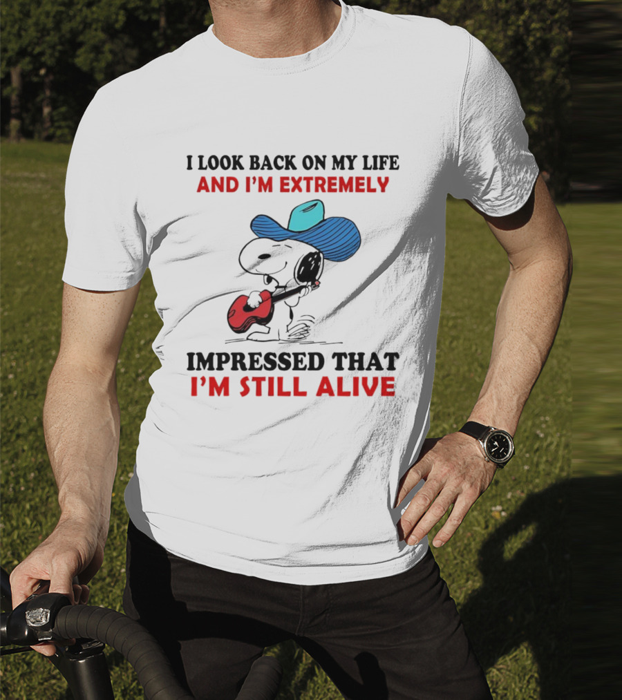 Snoopy I Look Back On My Life And I'm Extremely Impressed That I'm Still Alive Cowboy Hat Guitar T-Shirt