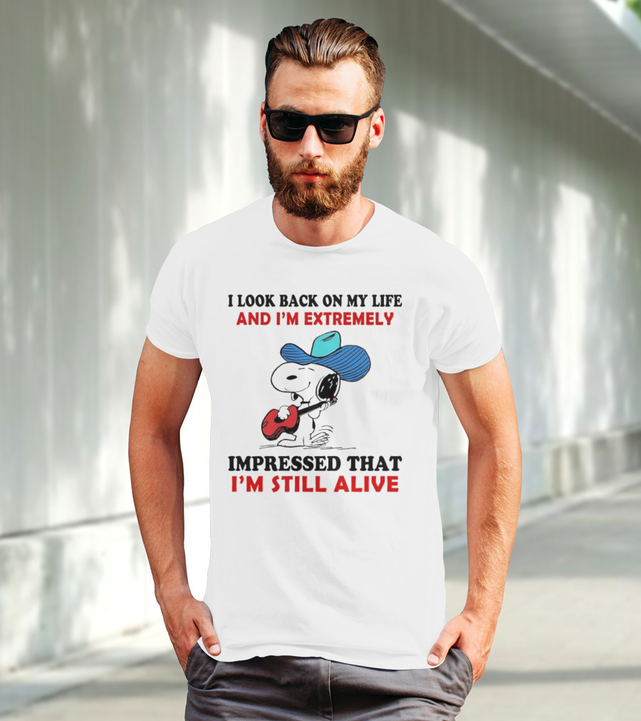 Snoopy I Look Back On My Life And I'm Extremely Impressed That I'm Still Alive Cowboy Hat Guitar T-Shirt