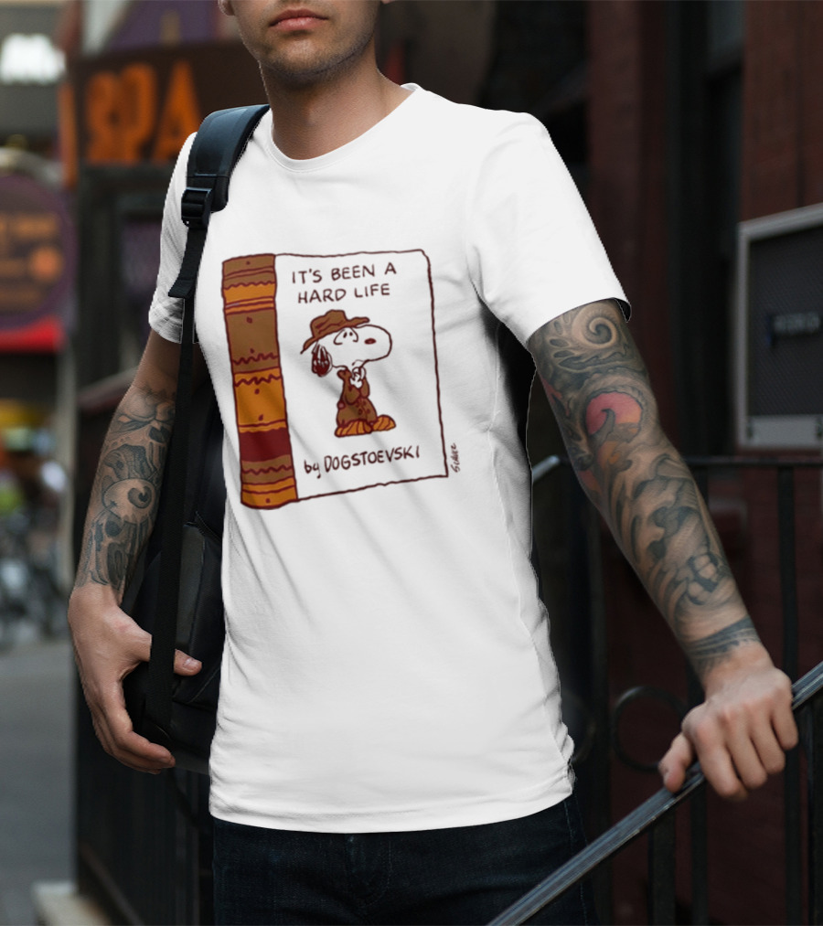 It's Been A Hard Life By Dogstoevski Snoopy Book Cover T-Shirt