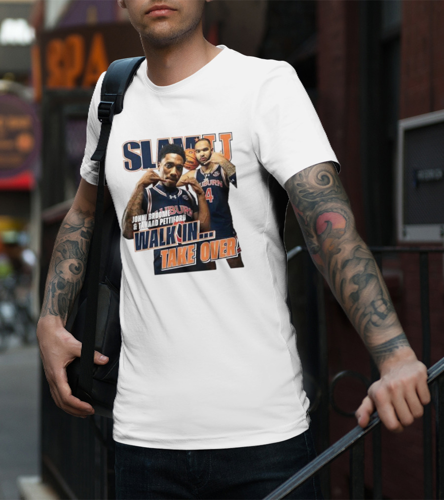 SLAM Auburn Tigers Johni Broome Tahaad Pettiford Walk In Take Over T-Shirt
