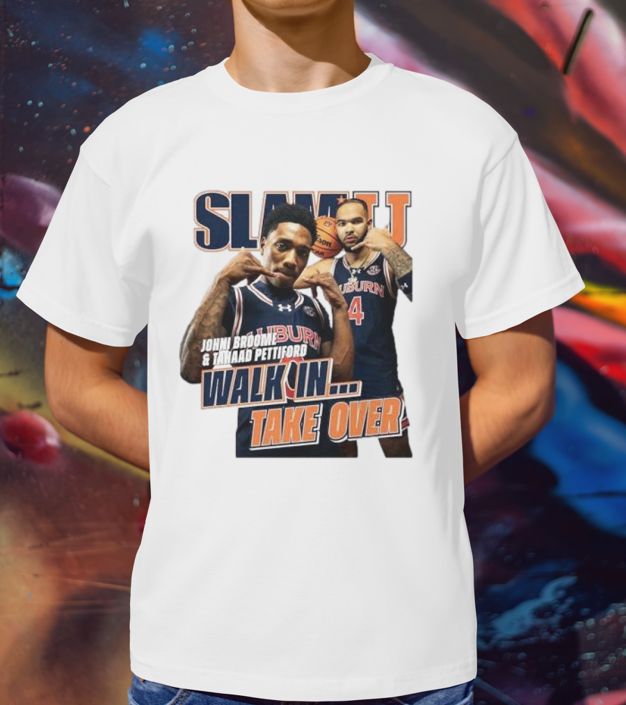 SLAM Auburn Tigers Johni Broome Tahaad Pettiford Walk In Take Over T-Shirt