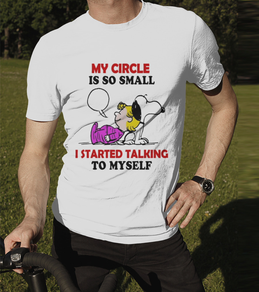 Snoopy My Circle Is So Small I Started Talking To Myself Peanuts Lucy T-Shirt