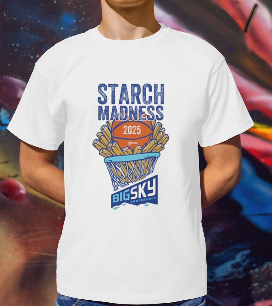 Big Sky Conference Starch Madness 2025 Basketball Theme T-Shirt
