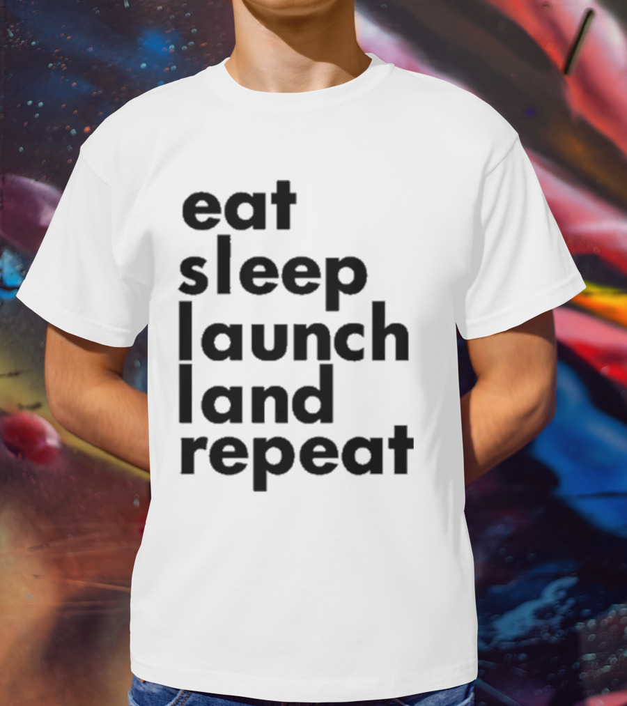 Space Chick Jen Eat Sleep Laugh Repeat T-Shirt