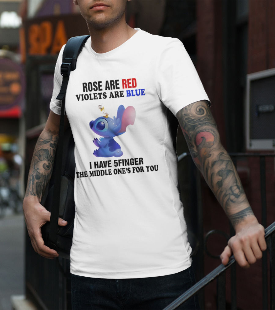 Rose Are Red Violets Are Blue Stitch 5 Finger Middle One's For You T-Shirt
