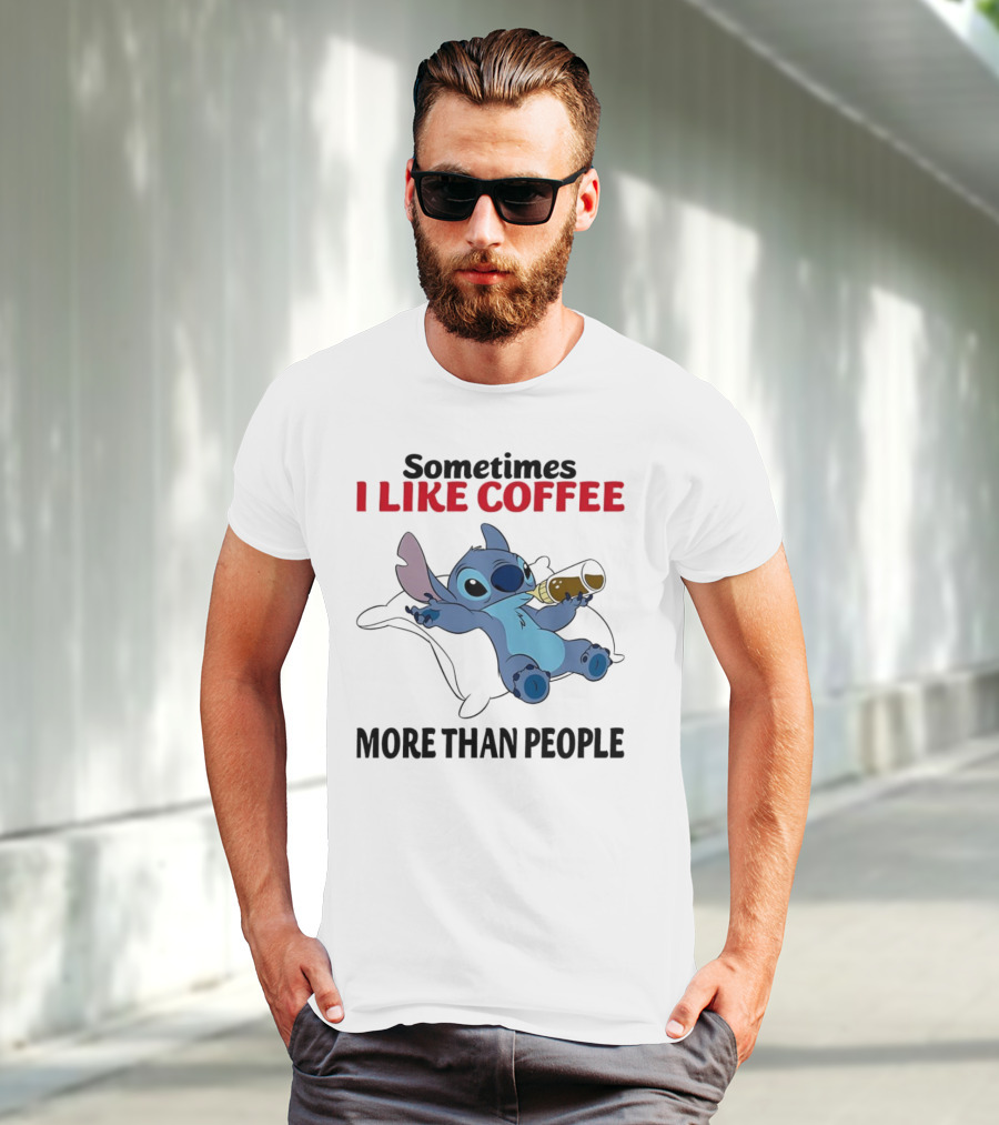 Stitch Sometimes I Like Coffee More Than People Relaxing With Cup T-Shirt