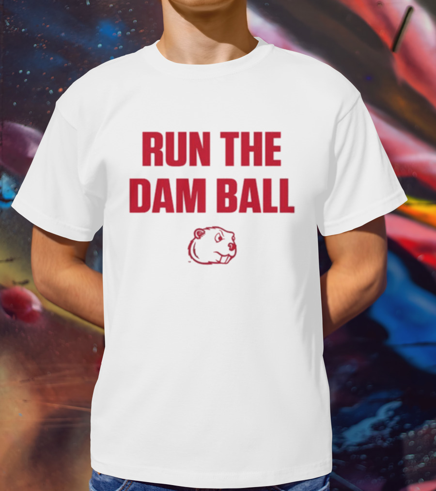 Run The Dam Ball Beaver Minot State T-Shirt