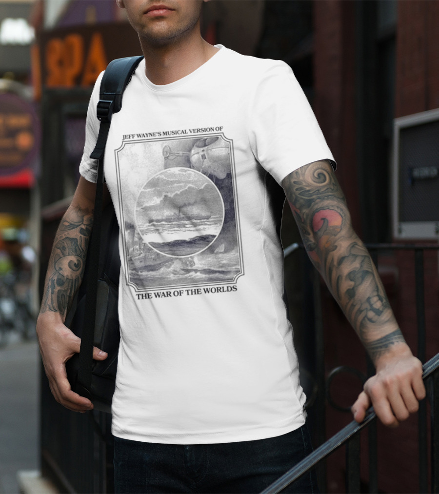 The War Of The Worlds Jeff Wayne’s Musical Version T-Shirt