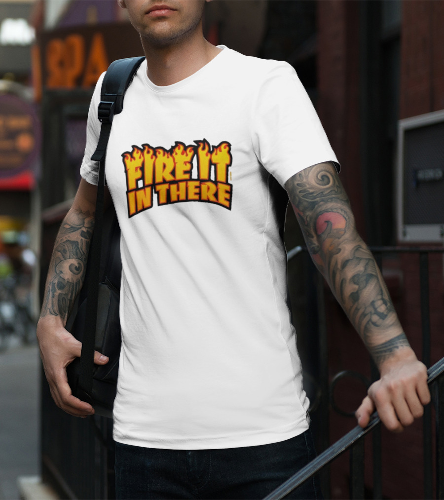 Fire It In There Vegas Matt Flames Design T-Shirt