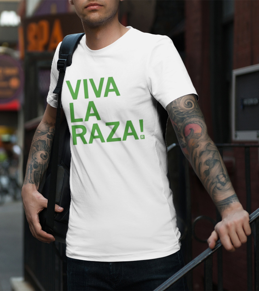 Viva La Raza Wrestling Catchphrase Tribute T-Shirt