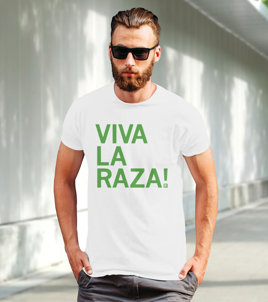 Viva La Raza Wrestling Catchphrase Tribute T-Shirt