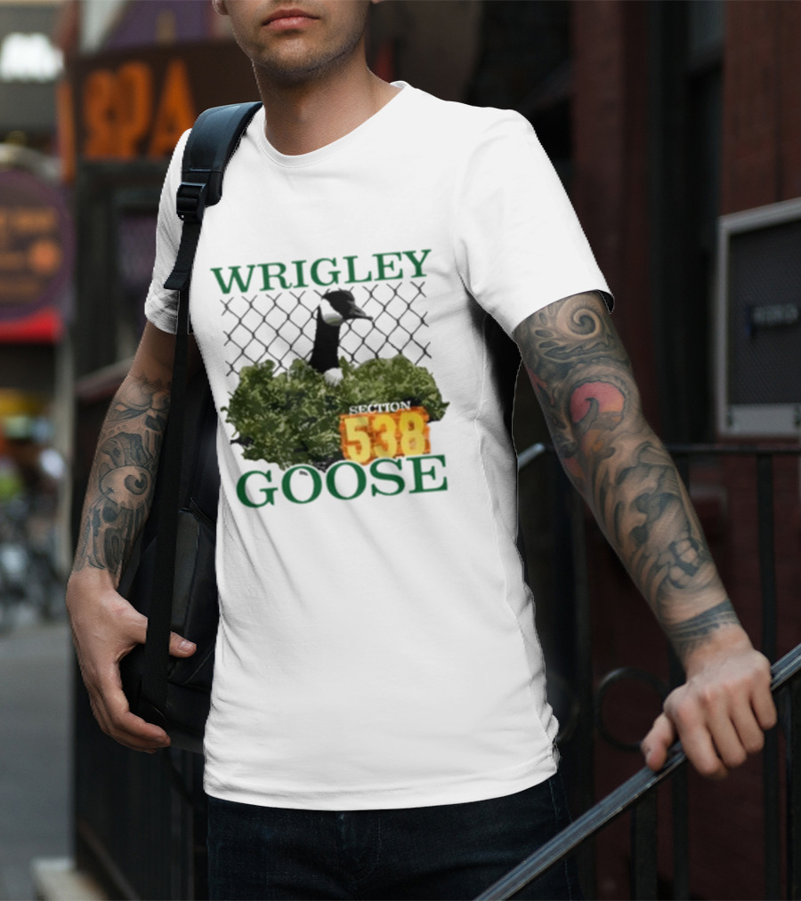 Wrigley Goose Section 538 Chicago Cubs Stadium Fan Apparel T-Shirt