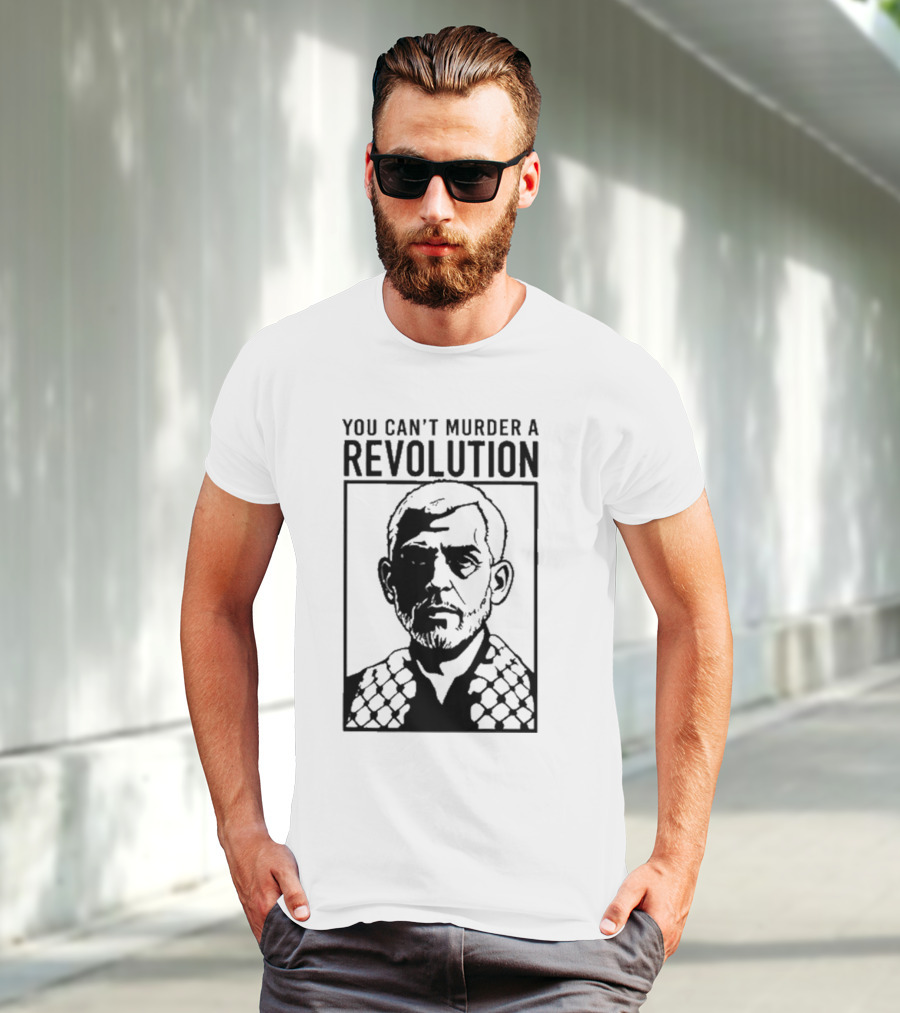 You Can’t Murder A Revolution Fist Symbol Iconic Protest Message T-Shirt