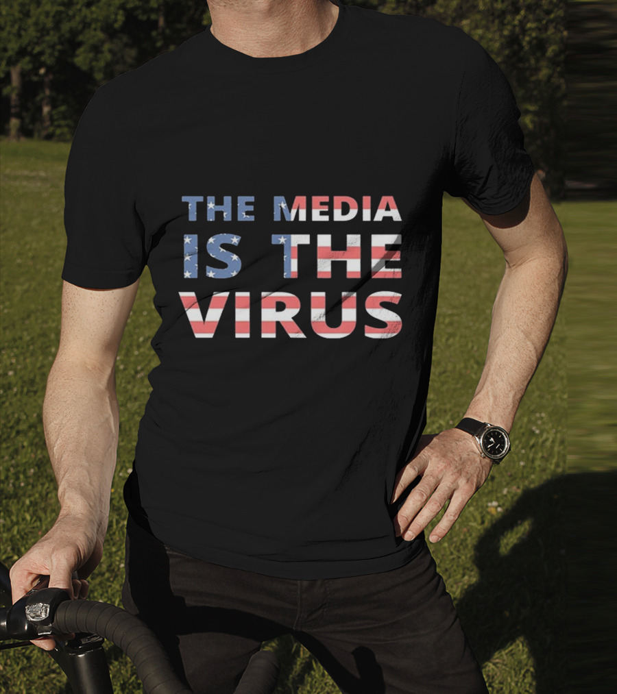 The Media Is The Virus American Flag T-Shirt