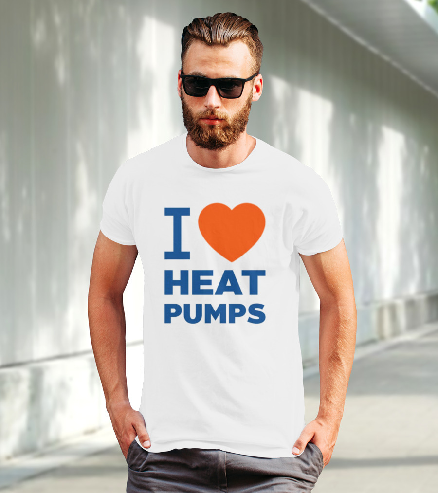 I Love Heat Pumps T-Shirt