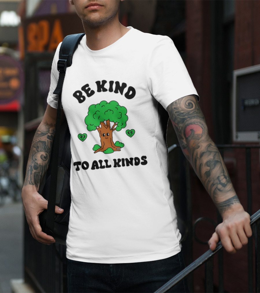 Sid The Visual Kid Be Kind To All Kinds With Smiling Tree And Hearts T-Shirt