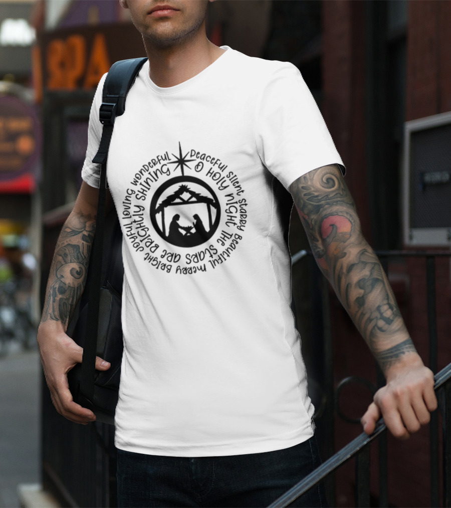 O Holy Night Silent Nativity Scene Brightly Shining Star T-Shirt