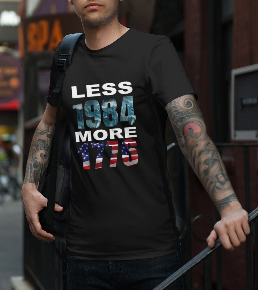 Less 1984 More 1776 Hi-Rez The Rapper Patriotic Call For Freedom T-Shirt
