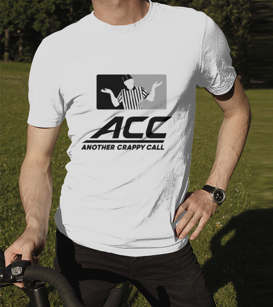 Locked On Canes ACC Another Crappy Call Referee Shrugging Football Humor T-Shirt