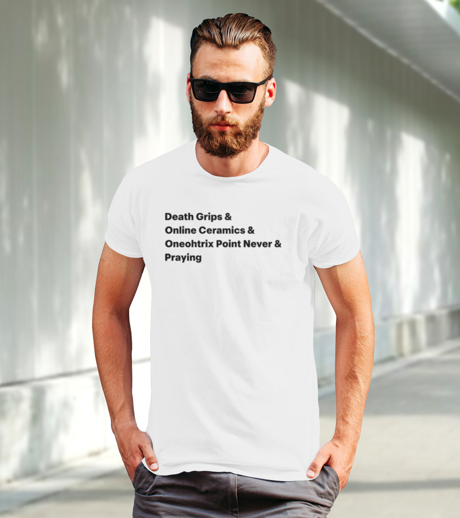 Death Grips Online Ceramics Oneohtrix Point Never Praying Collaborative T-Shirt