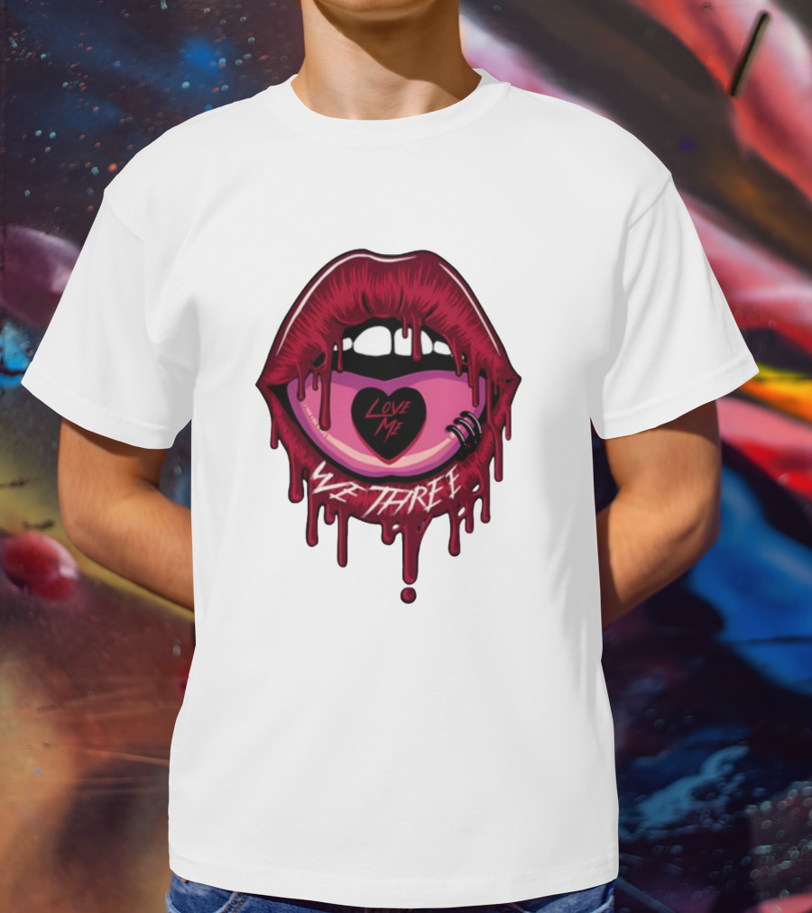 We Three Love Me Dripping Lips Heart Tattoo T-Shirt