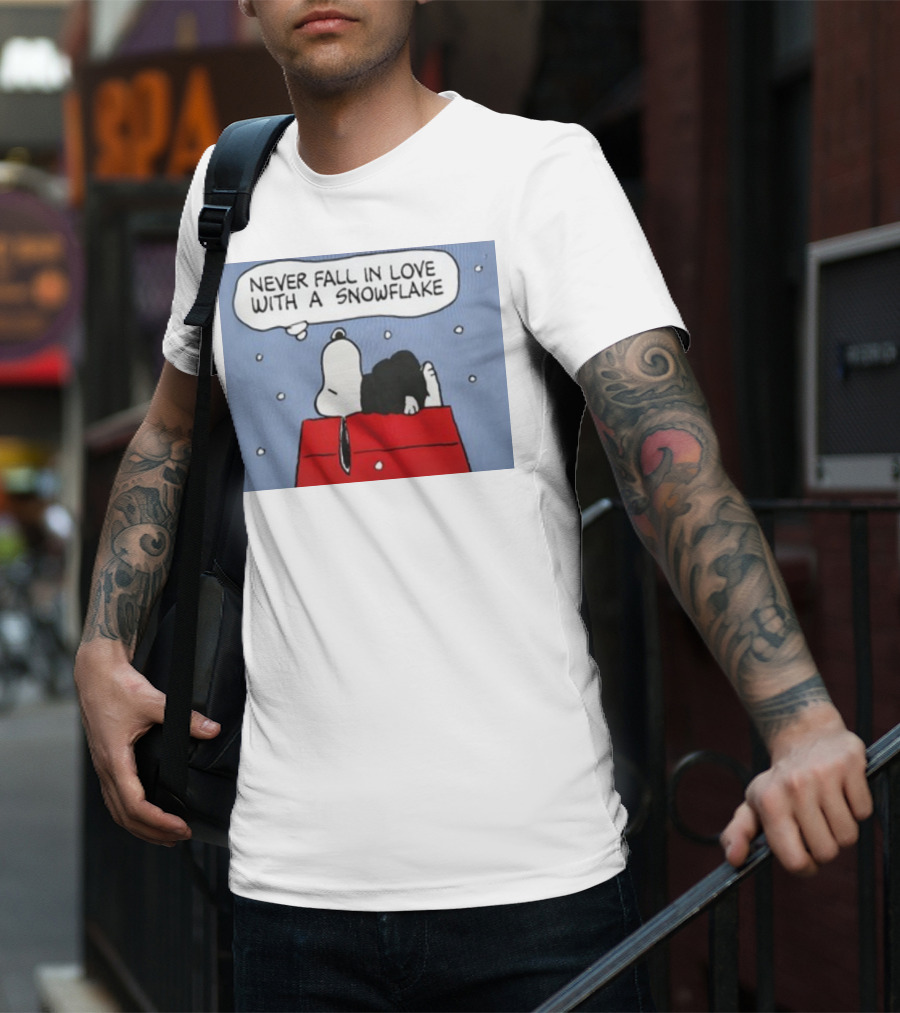 Never Fall In Love With A Snowflake Snoopy On Doghouse With Thought Bubble T-Shirt