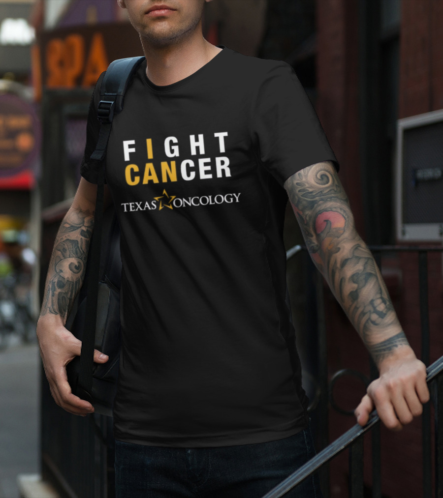 FIGHT CANCER TEXAS ONCOLOGY T-Shirt