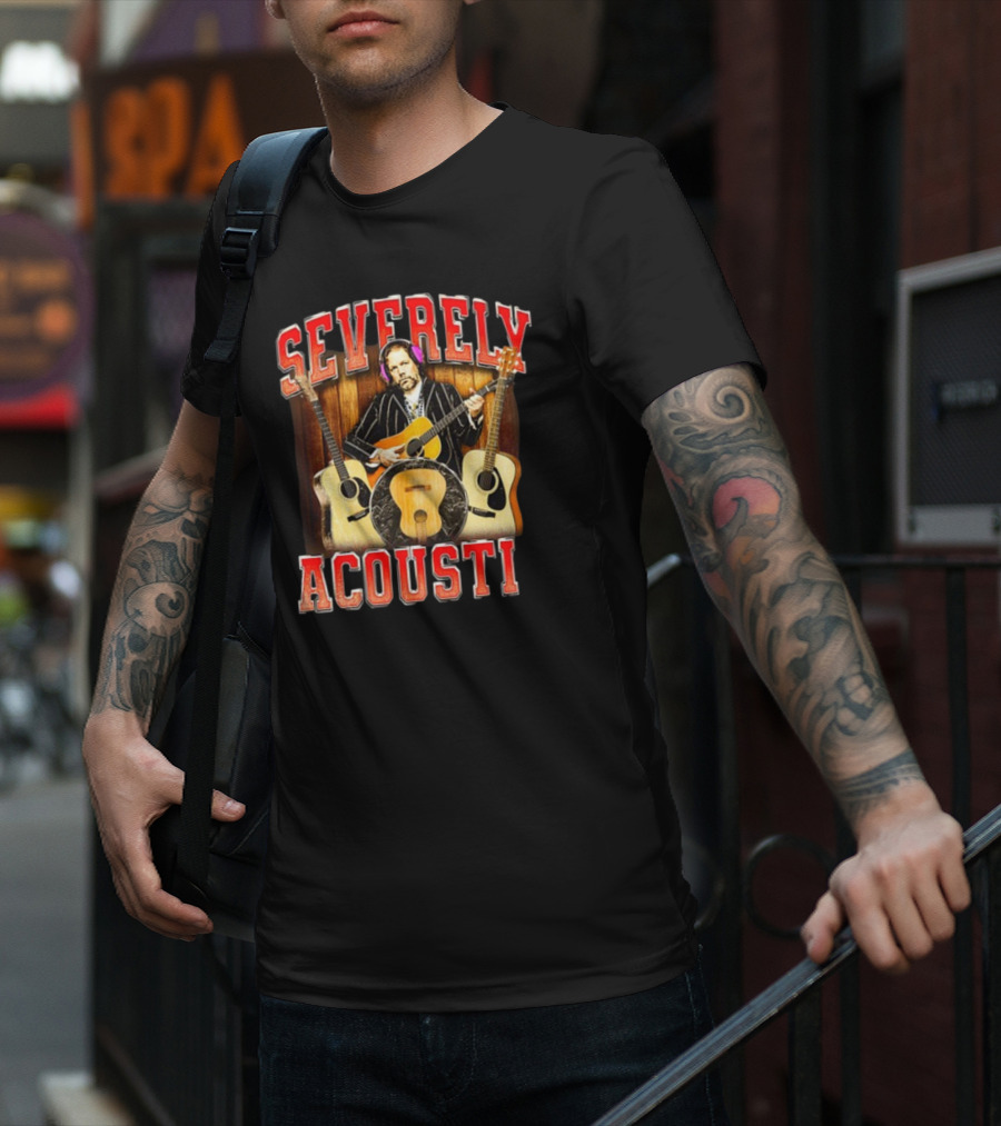 Notsafeforwear Severely Acoustic Guitars And Musician With Headphones T-Shirt