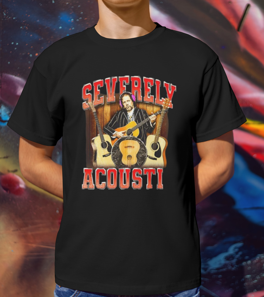 Notsafeforwear Severely Acoustic Guitars And Musician With Headphones T-Shirt