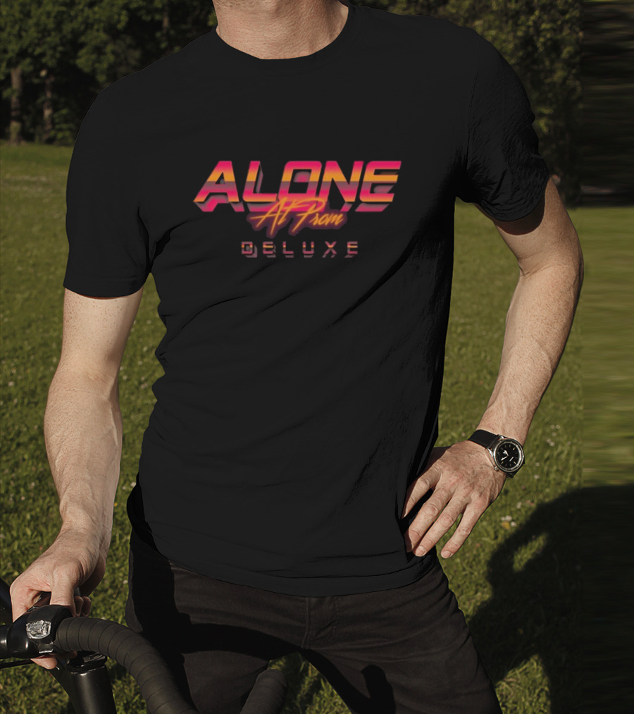 Alone At Prom Deluxe Retro 3D Neon Text T-Shirt