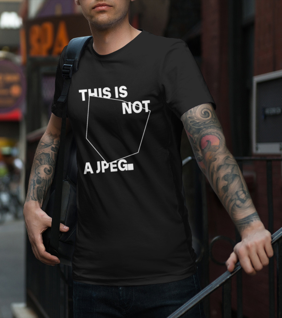 This Is Not A Jpeg White Text Abstract Shape T-Shirt