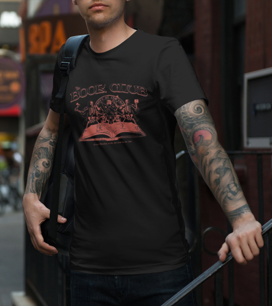 The Book Club Meet Of The Dead Every Monday At The Old Shed By The Lake T-Shirt
