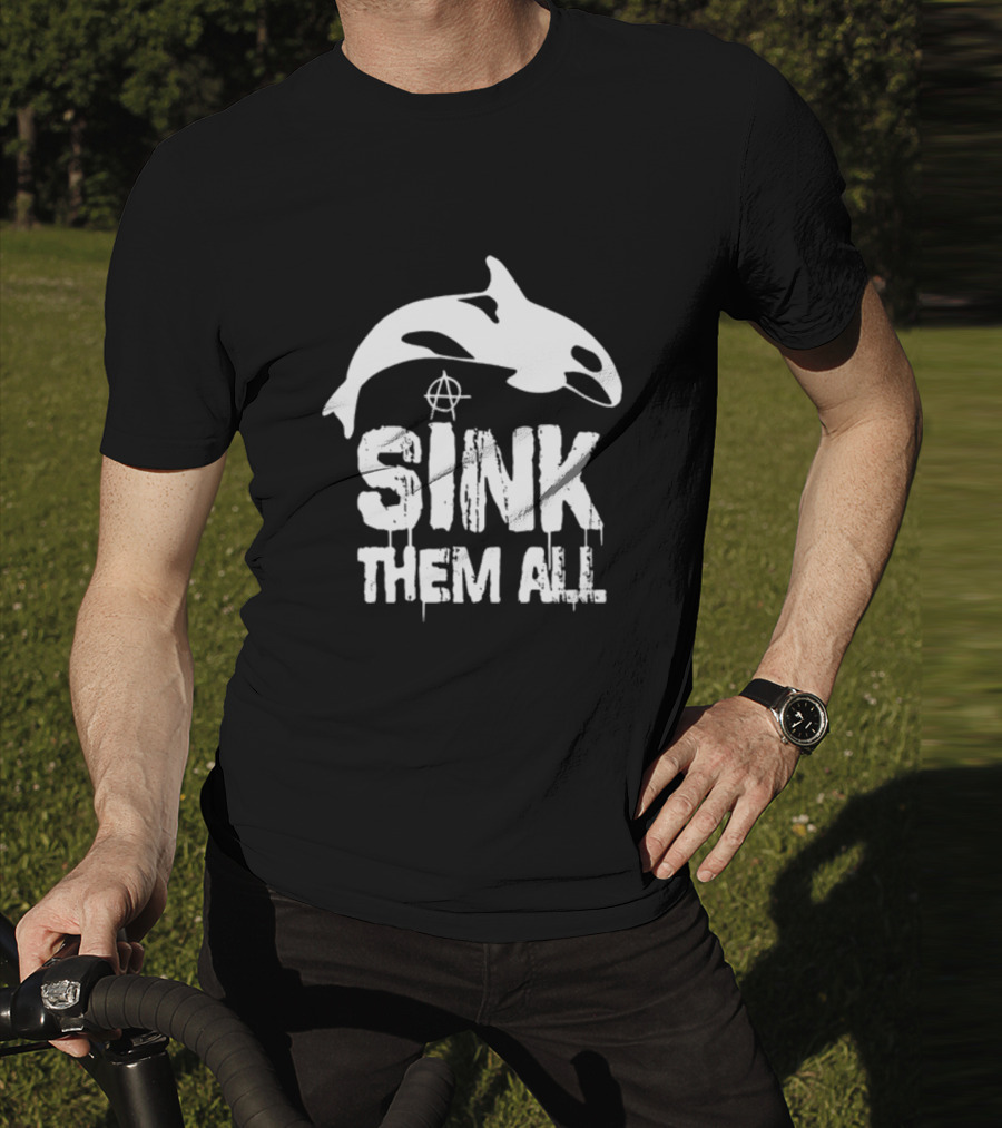 Antifascist Orca Sink Them All Anarchy T-Shirt