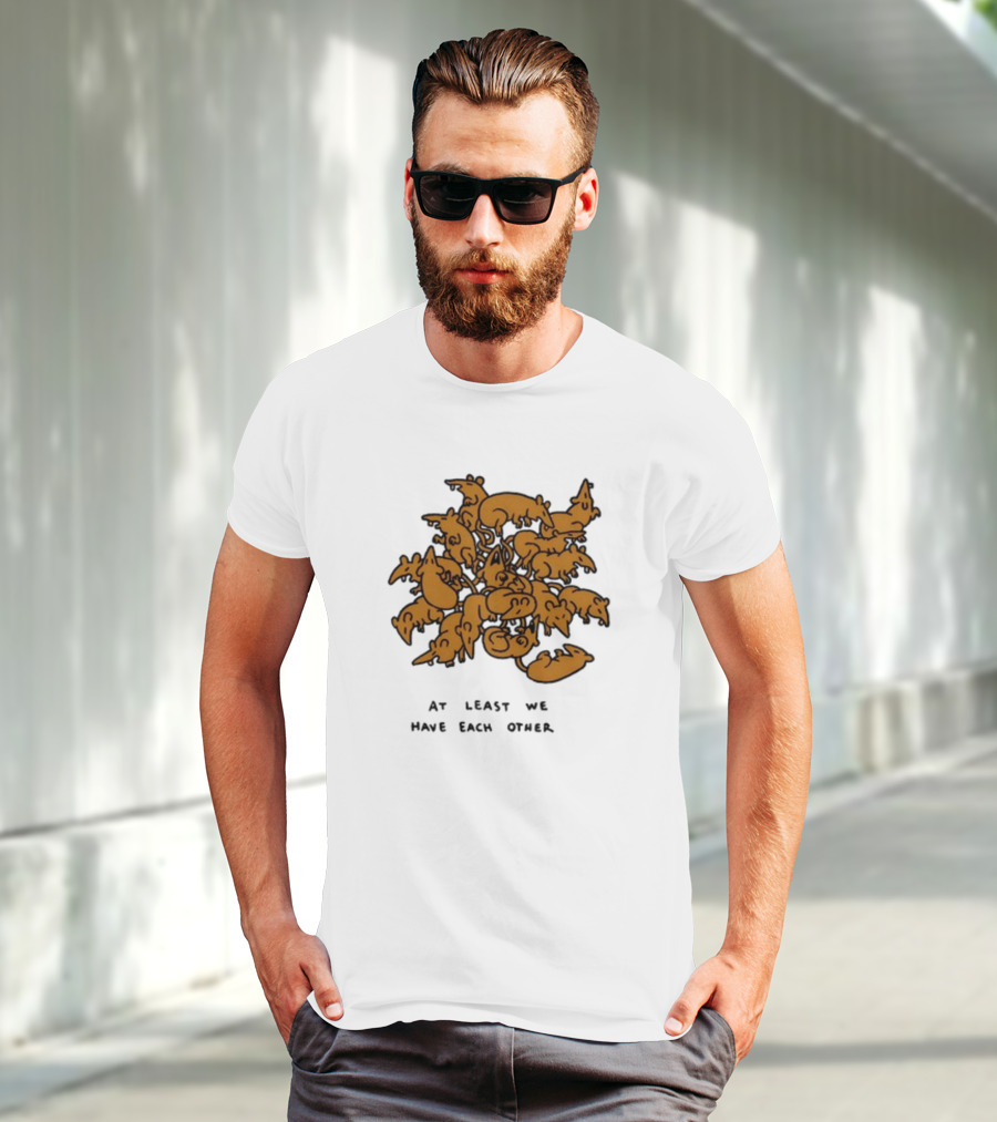 Ratking At Least We Have Each Other Clustered Rats T-Shirt