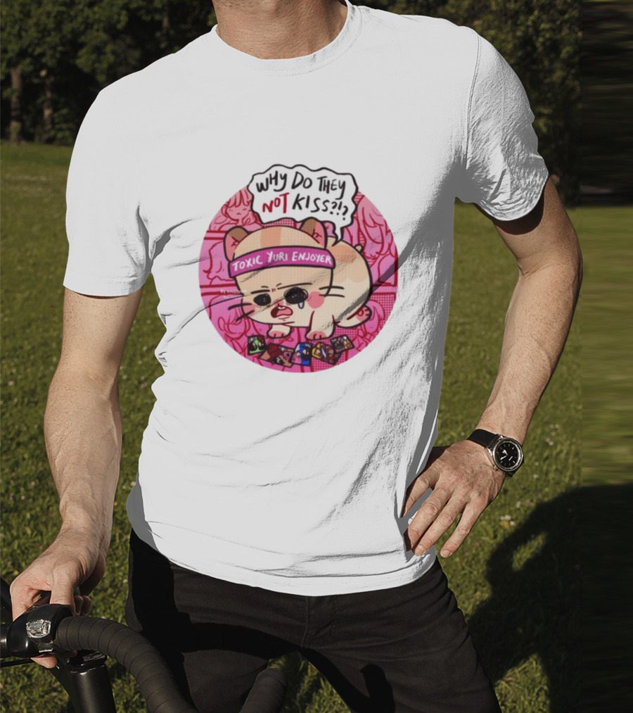 Why Do They Not Kiss Soupjyam Toxic Yuri Enjoyer T-Shirt