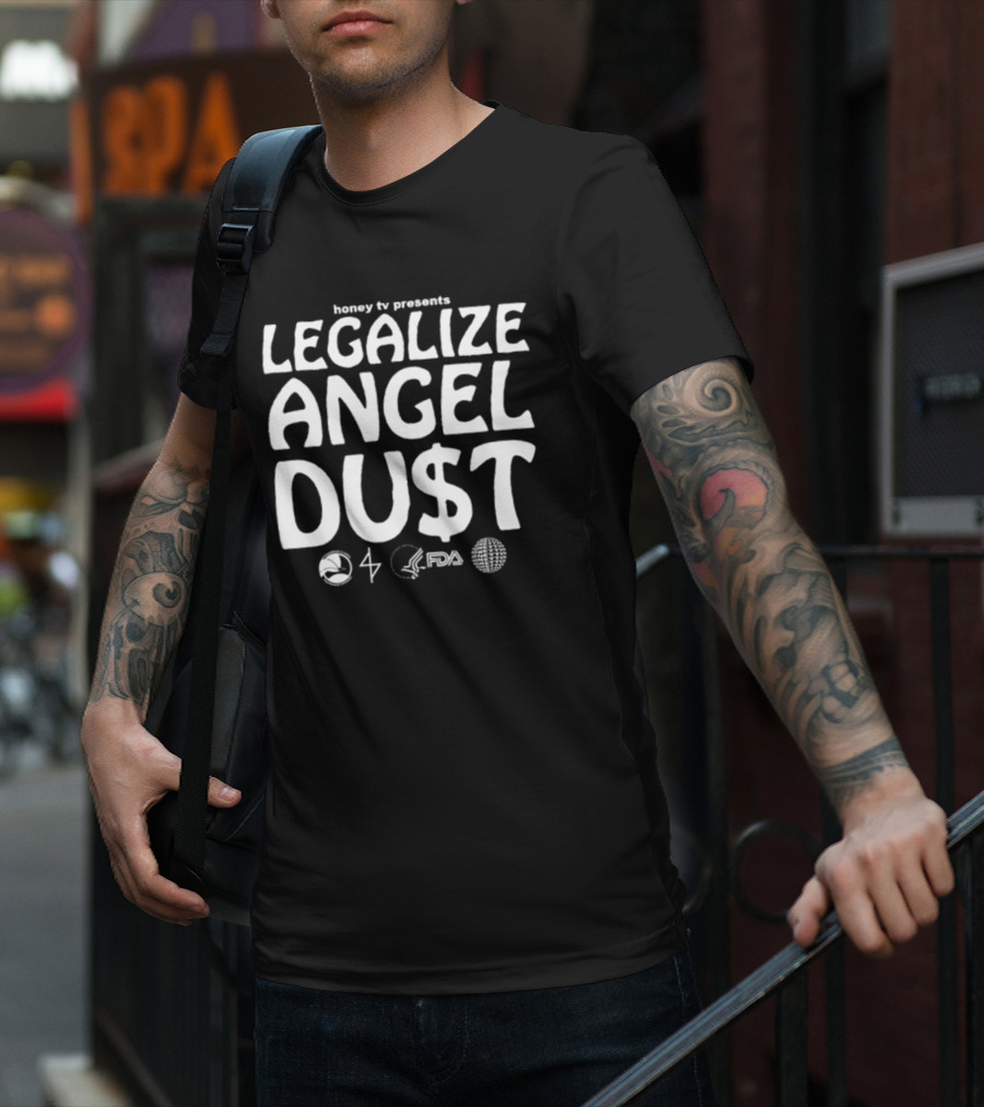 Honey Tv Presents Legalize Angel Dust With Iconic Symbols T-Shirt