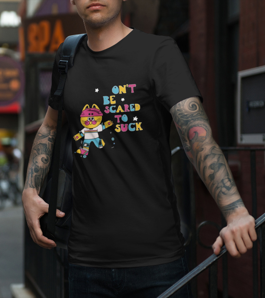 Don't Be Scared To Suck Pinkgabbercat Skateboarding Cat T-Shirt