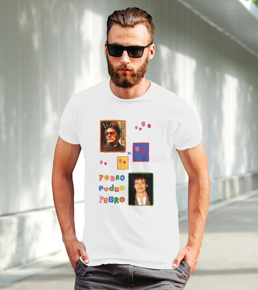 Buggirl200 Pedro Pedro Pedro Colorful Portrait And Tulips T-Shirt