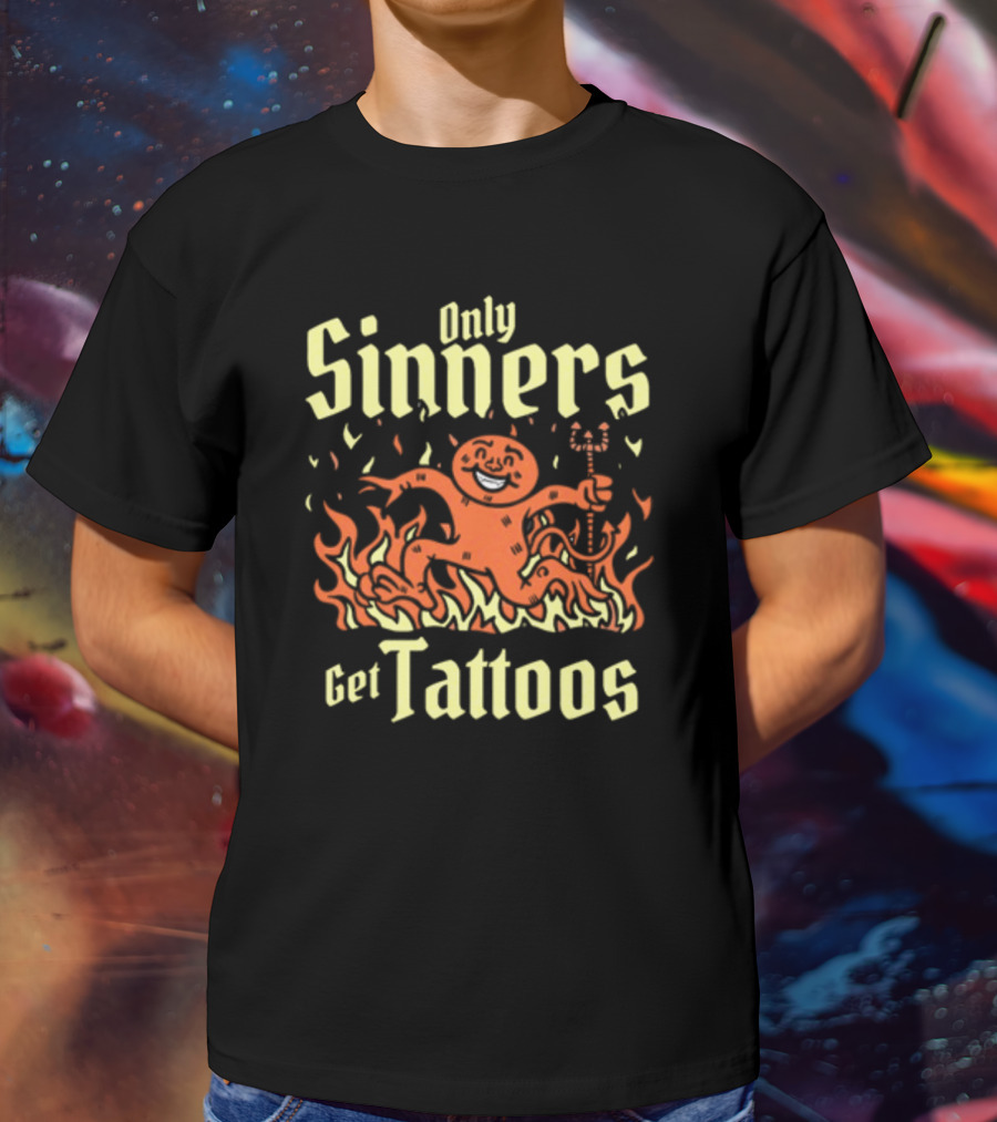Gotfunny Only Sinners Get Tattoos Gingerbread Devil In Flames T-Shirt