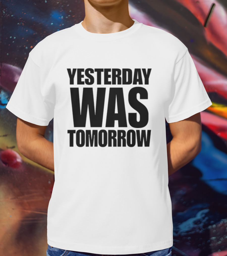 Marco And Desi Yesterday Was Tomorrow T-Shirt