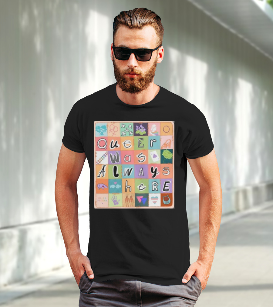 Queer Was Always Here Alice Oseman X Qwah T-Shirt