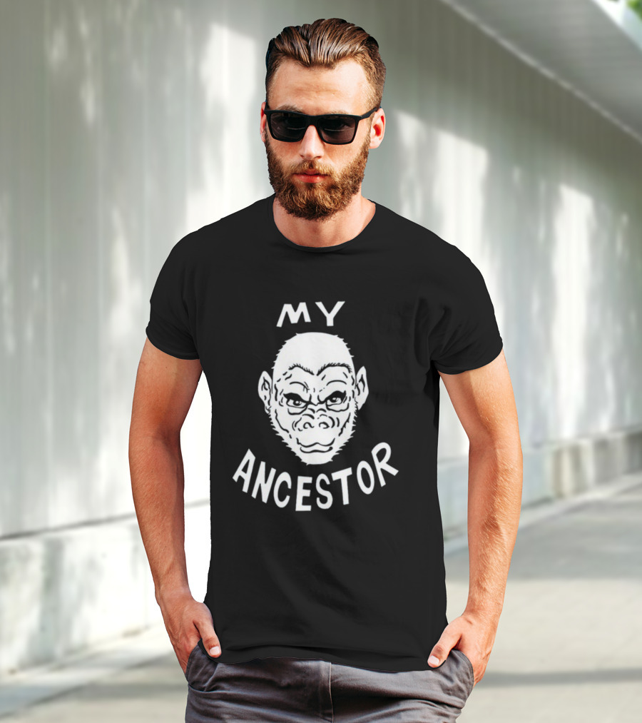 Wittyrwebhandle My Ancestor Ape Evolution Humor T-Shirt