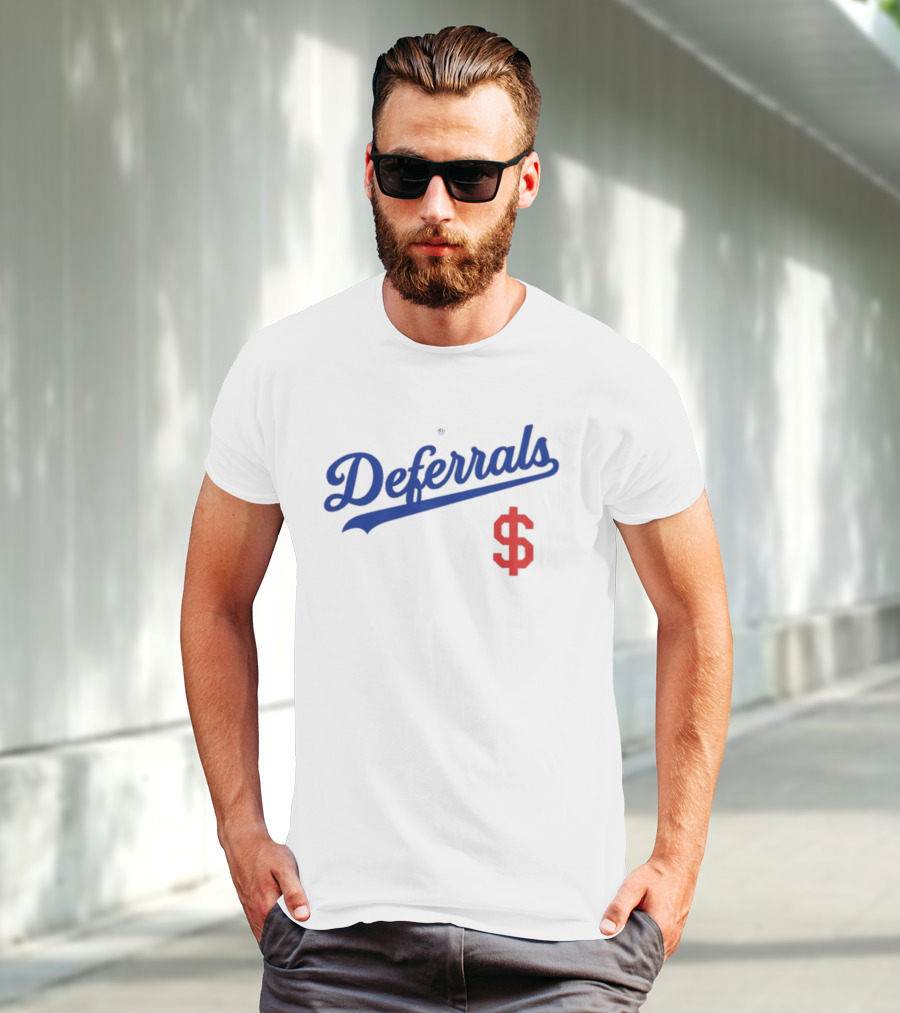 Deferrals Rotowear Store Dollar Sign T-Shirt